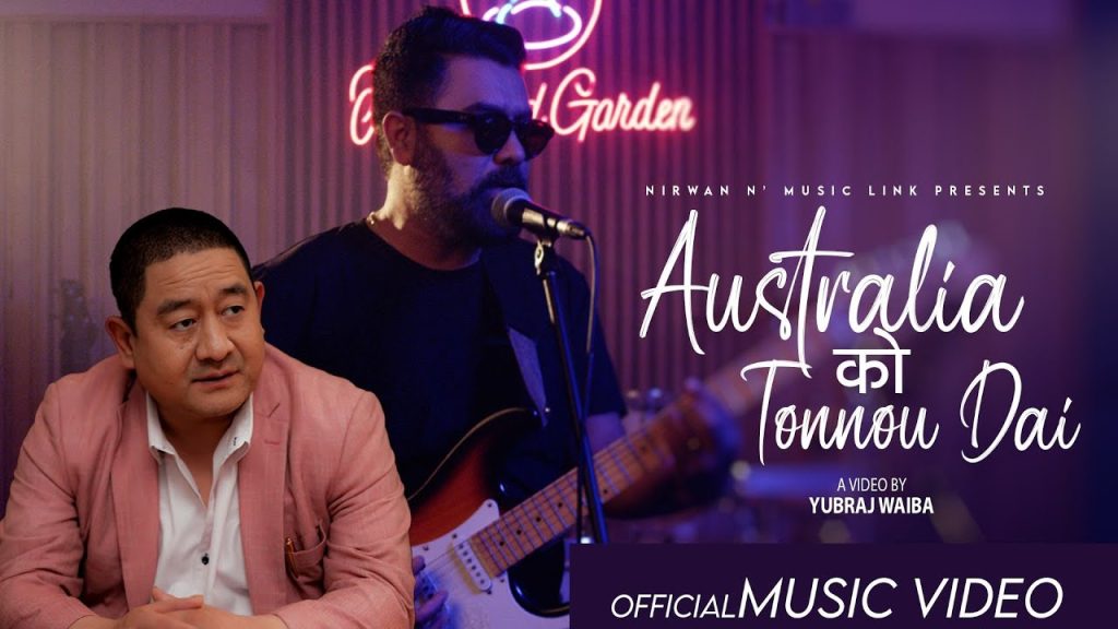 New Song “Australia को Tonnou Dai” Officially Released